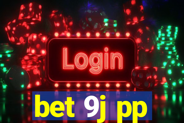 bet 9j pp